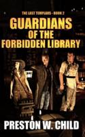 Guardians of the Forbidden Library