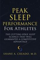 Peak Sleep Performance for Athletes