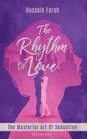 The Rhythm Of Love