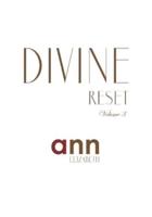 Divine Reset - Volume 3 - Ann Elizabeth