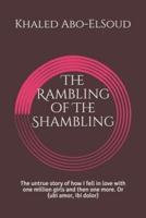 The Rambling of The Shambling