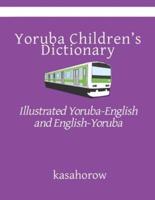 Yoruba Children's Dictionary (Second Edition)