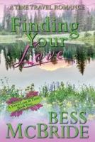 Finding Your Love