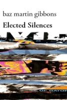 Elected Silences