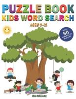 Puzzle Book Kids Word Search Ages 6-12