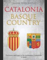 Catalonia and Basque Country