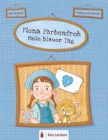 Fiona Farbenfroh - Mein Blauer Tag