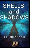 Shells & Shadows
