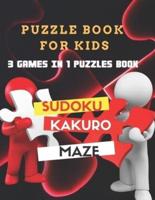 "Puzzle Book for Kids" 3 Games in 1 Puzzles Book