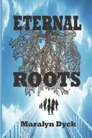 Eternal Roots