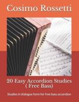 20 Easy Accordion Studies ( Free Bass)
