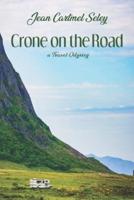 Crone on the Road