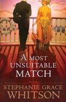 A Most Unsuitable Match