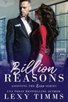 Billion Reasons