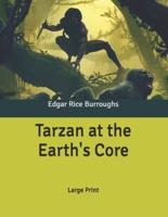 Tarzan at the Earth's Core