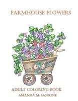 Farmhouse Flowers