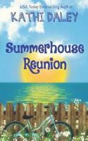 Summerhouse Reunion