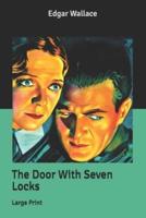 The Door With Seven Locks: Large Print
