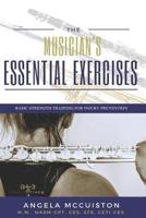 The Musician's Essential Exercises