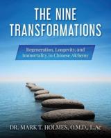 The Nine Transformations