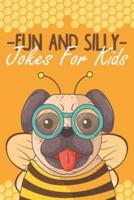 Fun and Silly Jokes for Kids
