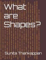 What Are Shapes?