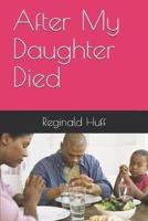 After My Daughter Died