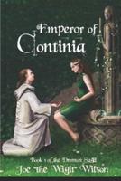 Emperor of Continia: Book 1 of the Dromon Saga