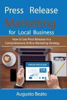 Press Release Marketing For Local Business