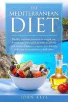 The Mediterranean Diet