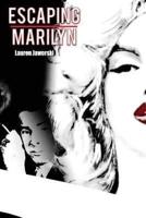 Escaping Marilyn
