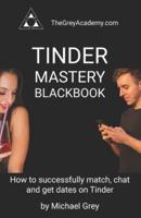 Tinder Mastery Blackbook