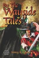The Wayside Tales