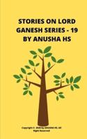 Stories on Lord Ganesh Series - 19