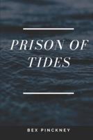 Prison of Tides