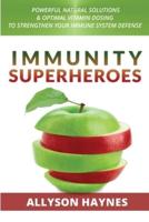 Immunity Superheroes