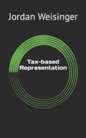 Tax-Based Representation