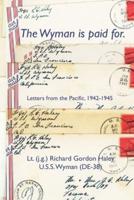 The Wyman Is Paid For.