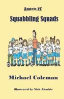 Squabbling Squads