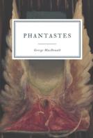 Phantastes: A Faerie Romance for Men and Women