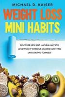 Weight Loss Mini Habits