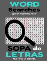 Word Searches Spanish Adjectives Sopa De Letras Adjetivos En Español Part #1