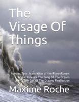 The Visage Of Things