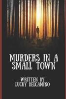 Murders in a Small Town