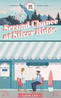 Second Chance at Silver Ridge