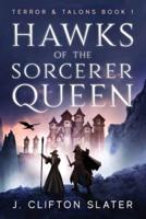 Hawks of the Sorcerer Queen