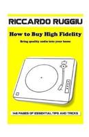 How to Buy High Fidelity