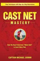 Cast Net Mastery