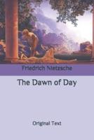 The Dawn of Day