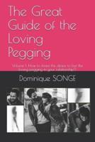 The Great Guide of the Loving Pegging